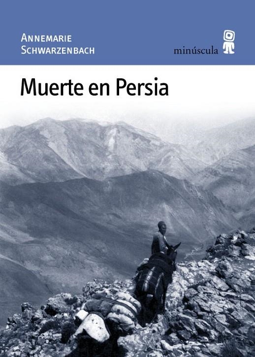 MUERTE EN PERSIA | 9788495587176 | SCHWARZENBACH, ANNEMARIE | Llibres.cat | Llibreria online en català | La Impossible Llibreters Barcelona