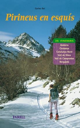 Pirineus en esquís. 35 itineraris | 9788495695253 | Gel, Carles | Llibres.cat | Llibreria online en català | La Impossible Llibreters Barcelona