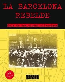 BARCELONA REBELDE, LA | 9788480636285 | VARIS | Llibres.cat | Llibreria online en català | La Impossible Llibreters Barcelona