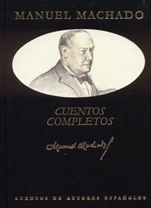 CUENTOS COMPLETOS MACHADO -TELA | 9788489142657 | MACHADO, MANUEL | Llibres.cat | Llibreria online en català | La Impossible Llibreters Barcelona