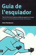 Guia de l'esquiador. Tota la informació imprescindible per gaudir de l'esquí | 9788496201071 | Piedrabuena, Celes | Llibres.cat | Llibreria online en català | La Impossible Llibreters Barcelona