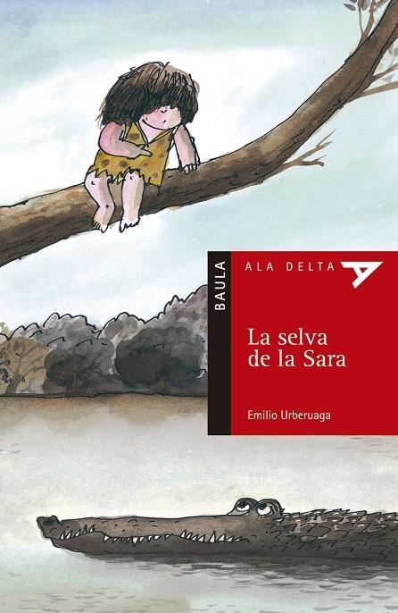 SELVA DE LA SARA, LA (ALA DELTA) | 9788447911332 | URBERUAGA, EMILIO | Llibres.cat | Llibreria online en català | La Impossible Llibreters Barcelona