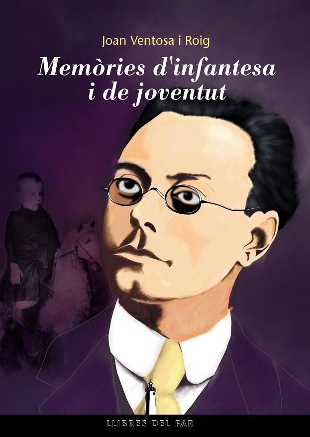 MEMORIES D'INFANTESA I DE JOVENTUT | 9788485960637 | VENTOSA I ROIG, JOAN | Llibres.cat | Llibreria online en català | La Impossible Llibreters Barcelona