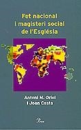 Fet nacional i magisteri social de l'Església | 9788484376552 | Oriol, Antoni M. ; Costa i Riera, Joan | Llibres.cat | Llibreria online en català | La Impossible Llibreters Barcelona