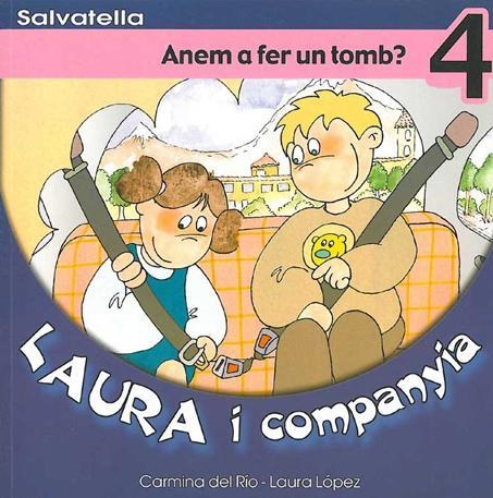 ANEM A FER UN TOMB (LAURA I COMPANYIA 4) | 9788484122463 | DEL RIO, CARMINA; LOPEZ, LAURA | Llibres.cat | Llibreria online en català | La Impossible Llibreters Barcelona