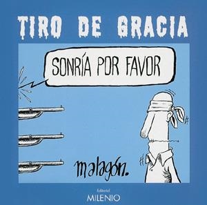 TIRO DE GRACIA | 9788497430982 | MALAGON | Llibres.cat | Llibreria online en català | La Impossible Llibreters Barcelona