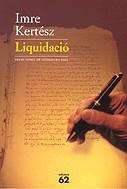 Liquidació | 9788429753851 | Kertész, Imre | Llibres.cat | Llibreria online en català | La Impossible Llibreters Barcelona