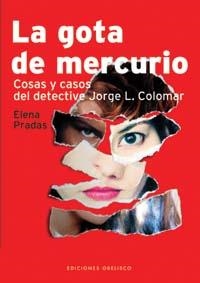 GOTA DE MERCURIO, LA | 9788497770811 | PRADAS, ELENA | Llibres.cat | Llibreria online en català | La Impossible Llibreters Barcelona