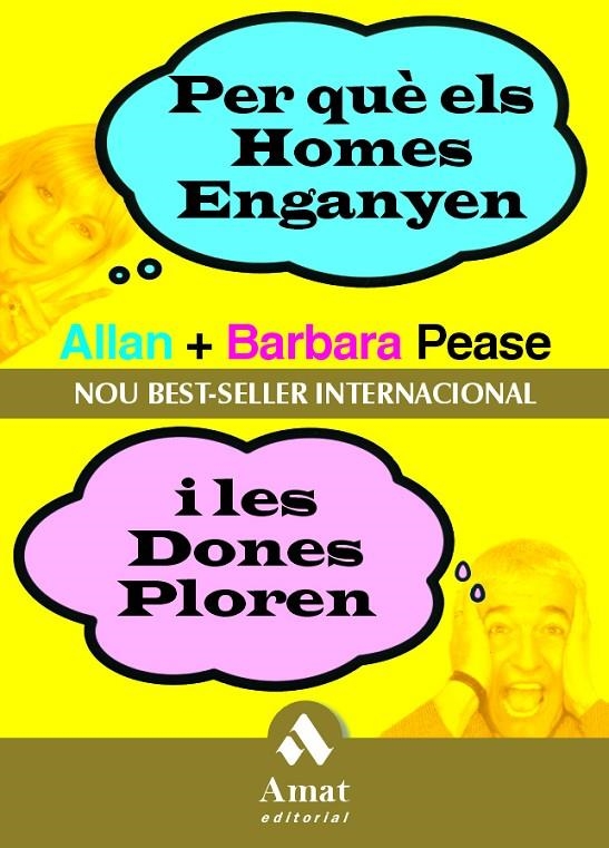 PERQUE ELS HOMES ENGANYEN I LES DONES PLOREN | 9788497350778 | PEASE ALLAN; PEASE, BARBARA | Llibres.cat | Llibreria online en català | La Impossible Llibreters Barcelona