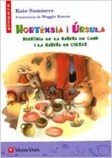 HORTENSIA I URSULA HISTORIA DE LA RATETA DE CAMP I LA RATETA | 9788431668938 | SUMMERS, KATE | Llibres.cat | Llibreria online en català | La Impossible Llibreters Barcelona