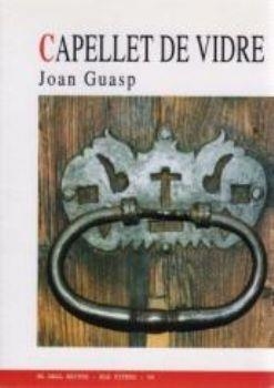 Capellet de vidre | 9788495232281 | Guasp, Joan | Llibres.cat | Llibreria online en català | La Impossible Llibreters Barcelona