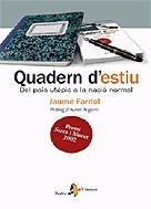 Quadern d'estiu. Del país utòpic a la nació normal | 9788473068406 | Farriol, Jaume | Llibres.cat | Llibreria online en català | La Impossible Llibreters Barcelona