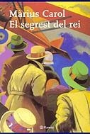 El segrest del rei | 9788497081092 | Carol, Màrius | Llibres.cat | Llibreria online en català | La Impossible Llibreters Barcelona