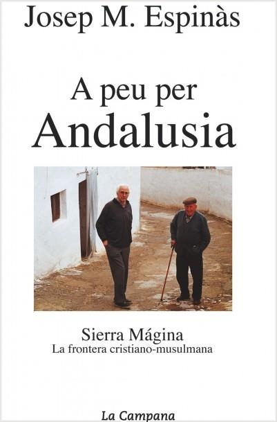 A peu per Andalusia | 9788495616296 | Espinàs, Josep Maria | Llibres.cat | Llibreria online en català | La Impossible Llibreters Barcelona