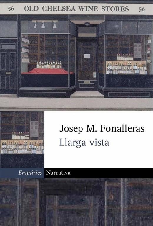 Llarga vista. Narrativa (1982-2002) | 9788475969886 | Fonalleras, Josep Maria | Llibres.cat | Llibreria online en català | La Impossible Llibreters Barcelona