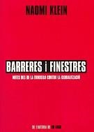 Barreres i finestres. Notes des del | 9788475969916 | Klein, Naomi | Llibres.cat | Llibreria online en català | La Impossible Llibreters Barcelona