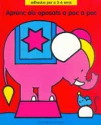 Aprenc els oposats a poc a poc | 9788427263345 | Busquets, Jordi | Llibres.cat | Llibreria online en català | La Impossible Llibreters Barcelona