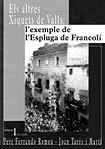 Els altres Xiquets de Valls: l'exemple de l'Espluga de Francolí | 9788496035171 | Ferrando Romeu, Pere ; Tarés i Martí, Joan | Llibres.cat | Llibreria online en català | La Impossible Llibreters Barcelona