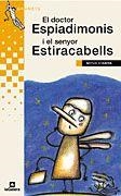 El doctor Espiadimonis i el senyor Estiracabells | 9788424695507 | Stampa, Mitus | Llibres.cat | Llibreria online en català | La Impossible Llibreters Barcelona