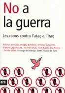 No a la guerra. Les raons contra l'atac a l'Iraq | 9788493288662 | Diversos autors | Llibres.cat | Llibreria online en català | La Impossible Llibreters Barcelona