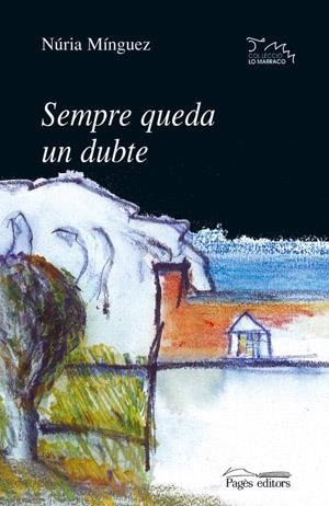 Sempre queda un dubte | 9788479353179 | Mínguez i Negre, Núria | Llibres.cat | Llibreria online en català | La Impossible Llibreters Barcelona