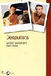 Despullats | 9788484374947 | Alexandre, Víctor ; Joan, Joel | Llibres.cat | Llibreria online en català | La Impossible Llibreters Barcelona