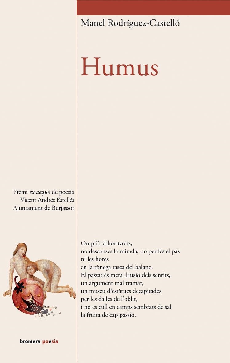 Humus | 9788476607183 | Rodríguez-Castelló, Manel | Llibres.cat | Llibreria online en català | La Impossible Llibreters Barcelona