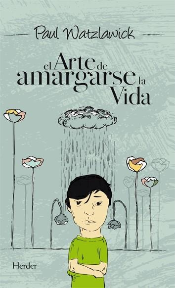 ARTE DE AMARGARSE LA VIDA, EL (RUSTEGA) | 9788425423307 | WATZLAWICK, PAUL | Llibres.cat | Llibreria online en català | La Impossible Llibreters Barcelona