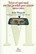 Trist el qui mai no ha perdut per amor una casa | 9788484376279 | Margarit, Joan | Llibres.cat | Llibreria online en català | La Impossible Llibreters Barcelona