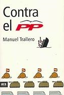 Contra el PP | 9788496201026 | Trallero, Manuel | Llibres.cat | Llibreria online en català | La Impossible Llibreters Barcelona