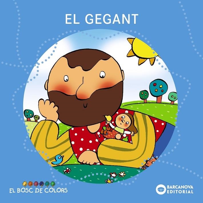 El gegant | 9788448914141 | Baldó, Estel ; Gil, Rosa ; Soliva, Maria | Llibres.cat | Llibreria online en català | La Impossible Llibreters Barcelona