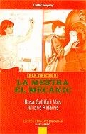 Els oficis 2. La mestra i el mecànic. LLibres graduats en català. nivell bàsic | 9788460754374 | Gallifa i Mas, Rosa ; Harris, Julianne P | Llibres.cat | Llibreria online en català | La Impossible Llibreters Barcelona