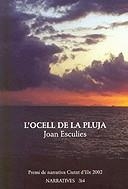 L'ocell de la pluja | 9788475026701 | Esculies, Joan | Llibres.cat | Llibreria online en català | La Impossible Llibreters Barcelona