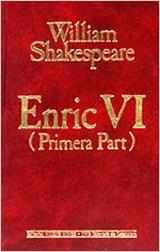 Enric VI (primera part) | 9788431627393 | Shakespeare, William ; Oliva i Llinàs, Salvador | Llibres.cat | Llibreria online en català | La Impossible Llibreters Barcelona