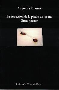 EXTRACCION DE LA PIEDRA DE LA LOCURA, LA | 9788475222929 | PIZARNIK, ALEJANDRA | Llibres.cat | Llibreria online en català | La Impossible Llibreters Barcelona