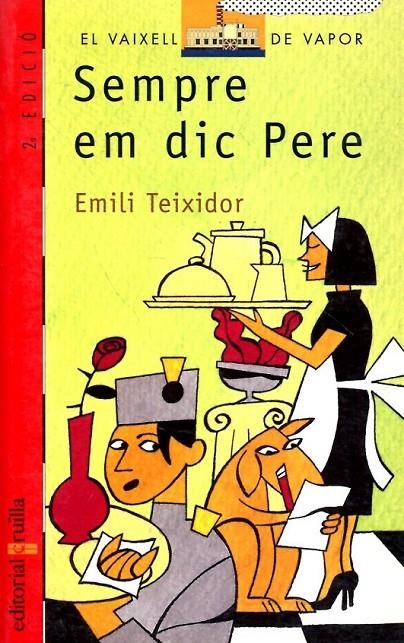 Sempre em dic Pere | 9788482861869 | Teixidor, Emili | Llibres.cat | Llibreria online en català | La Impossible Llibreters Barcelona