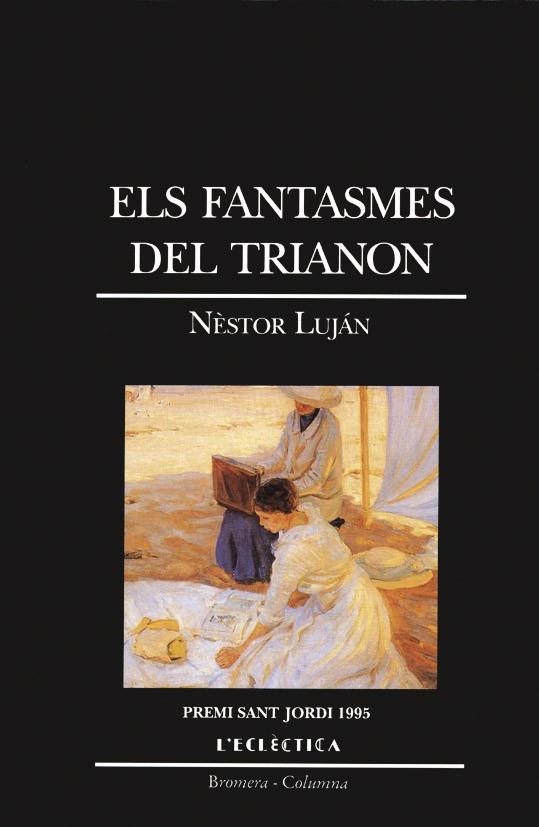 Els fantasmes del Trianon | 9788476602621 | Luján i Fernández, Nèstor | Llibres.cat | Llibreria online en català | La Impossible Llibreters Barcelona