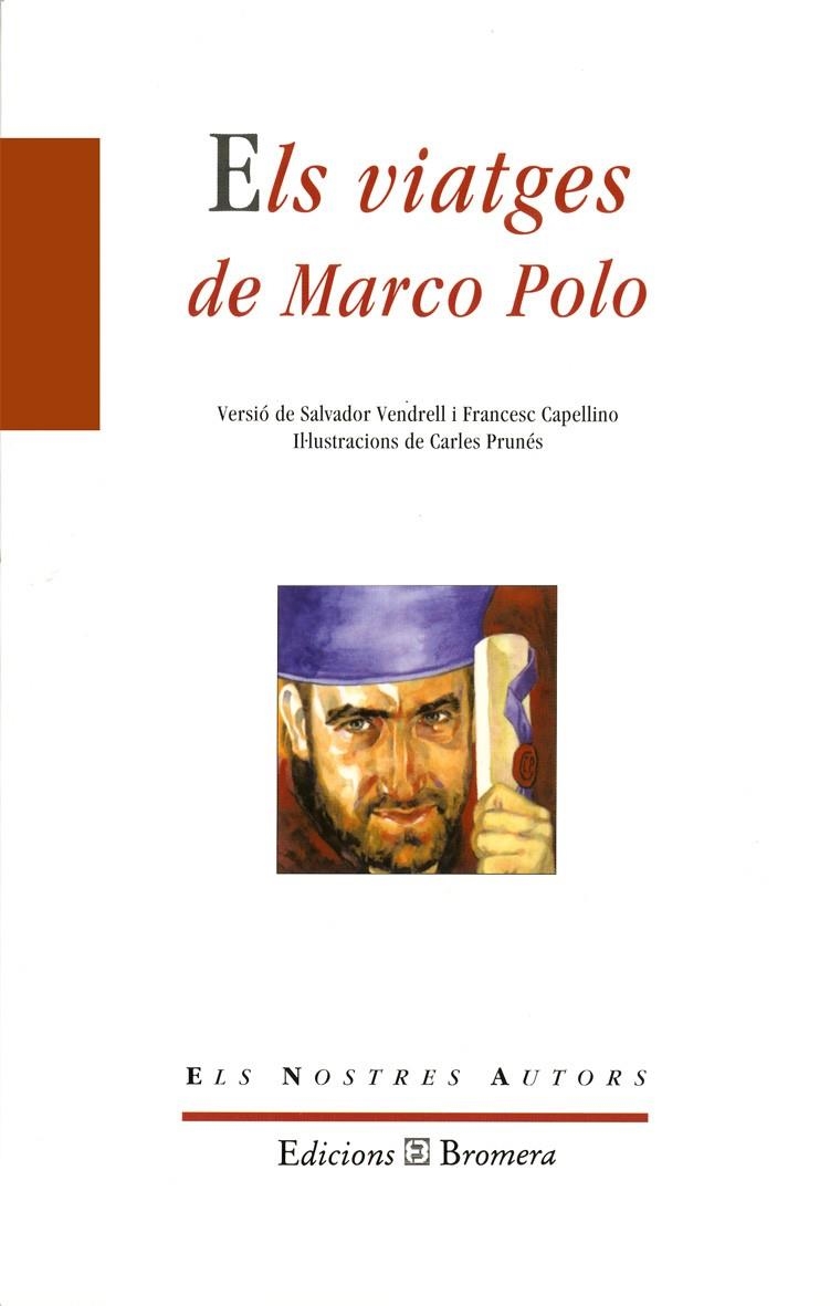 Els viatges de Marco Polo | 9788476602805 | Vendrell, Salvador ; Capelino, Francesc | Llibres.cat | Llibreria online en català | La Impossible Llibreters Barcelona