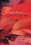 No se sap mai | 9788429742084 | Monsó, Imma | Llibres.cat | Llibreria online en català | La Impossible Llibreters Barcelona