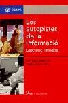 Les autopistes de la informació | 9788482563060 | Cornella, Alfons ; Rucabado, Josep | Llibres.cat | Llibreria online en català | La Impossible Llibreters Barcelona