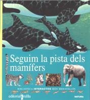 Seguim la pista del mamífers | 9788482861333 | Anònim / autor no explícit | Llibres.cat | Llibreria online en català | La Impossible Llibreters Barcelona