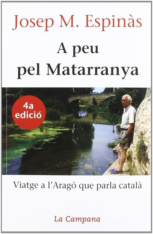 A peu pel Matarranya | 9788488791375 | Espinàs, Josep Maria | Llibres.cat | Llibreria online en català | La Impossible Llibreters Barcelona