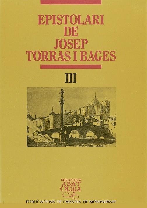 Epistolari de Josep Torras i Bages, vol. III | 9788478267460 | Torras i Bages, Josep | Llibres.cat | Llibreria online en català | La Impossible Llibreters Barcelona