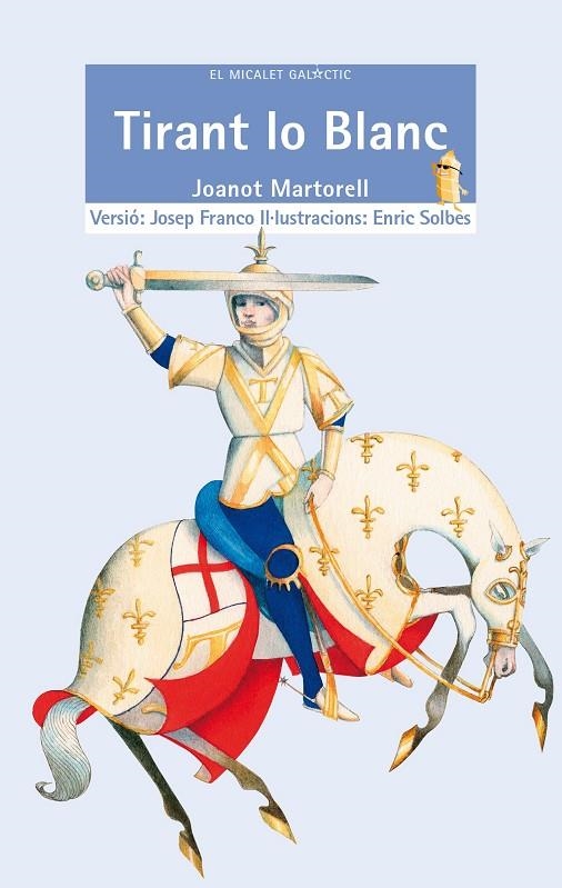 TIRANT LO BLANC | 9788476600863 | Martorell, Joanot | Llibres.cat | Llibreria online en català | La Impossible Llibreters Barcelona