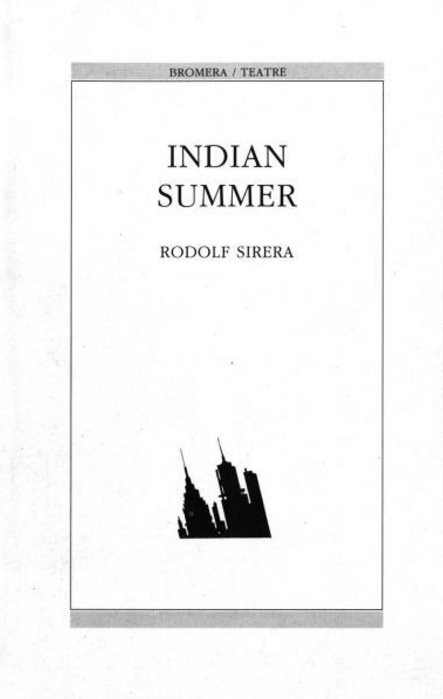 Indian Summer | 9788476600337 | Sirera, Rodolf | Llibres.cat | Llibreria online en català | La Impossible Llibreters Barcelona