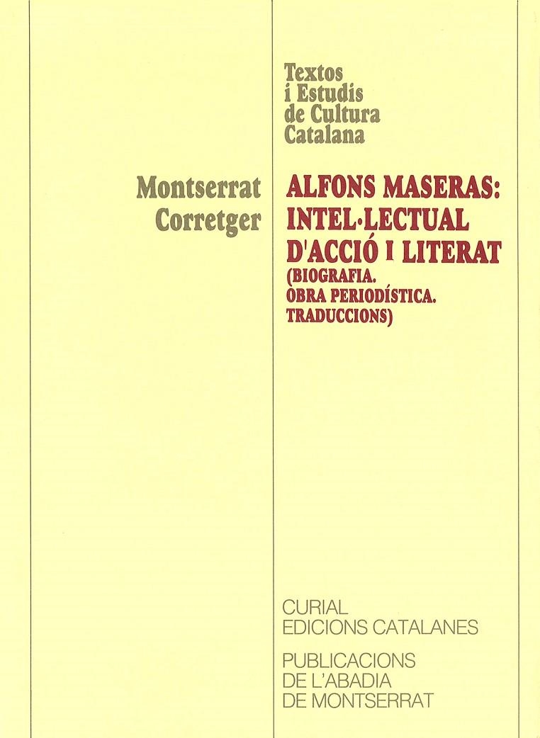 Alfons Maseras: intel·lectual d'acció i literat. | 9788478266593 | Corretger, Montserrat | Llibres.cat | Llibreria online en català | La Impossible Llibreters Barcelona