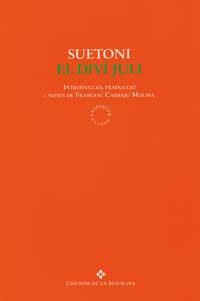 El diví Juli | 9788474108323 | Suetoni | Llibres.cat | Llibreria online en català | La Impossible Llibreters Barcelona