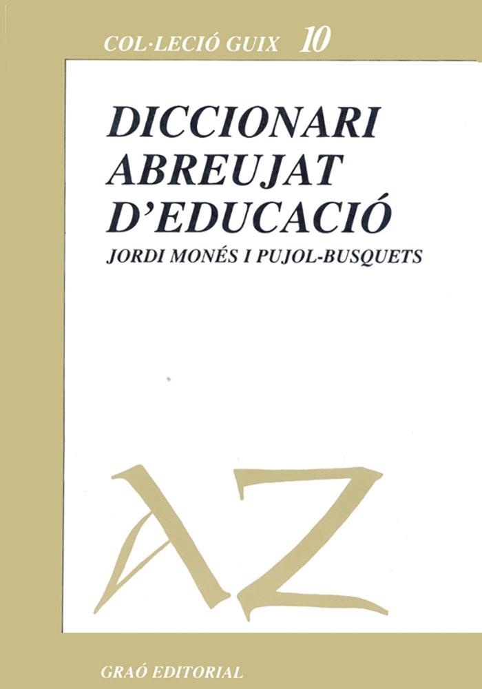 Diccionari abreujat d'educació | 9788485729432 | Monés i Pujol-Busquets, Jordi | Llibres.cat | Llibreria online en català | La Impossible Llibreters Barcelona