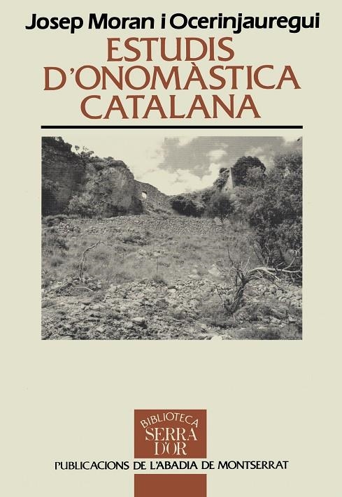 Estudis d'onomàstica catalana. | 9788478266371 | Moran, Josep | Llibres.cat | Llibreria online en català | La Impossible Llibreters Barcelona