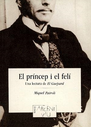 El príncep i el felí | 9788479353087 | Pairolí, Miquel | Llibres.cat | Llibreria online en català | La Impossible Llibreters Barcelona